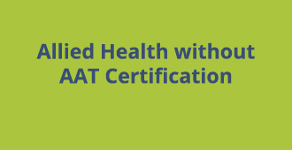 Allied Health Without AAT Certification